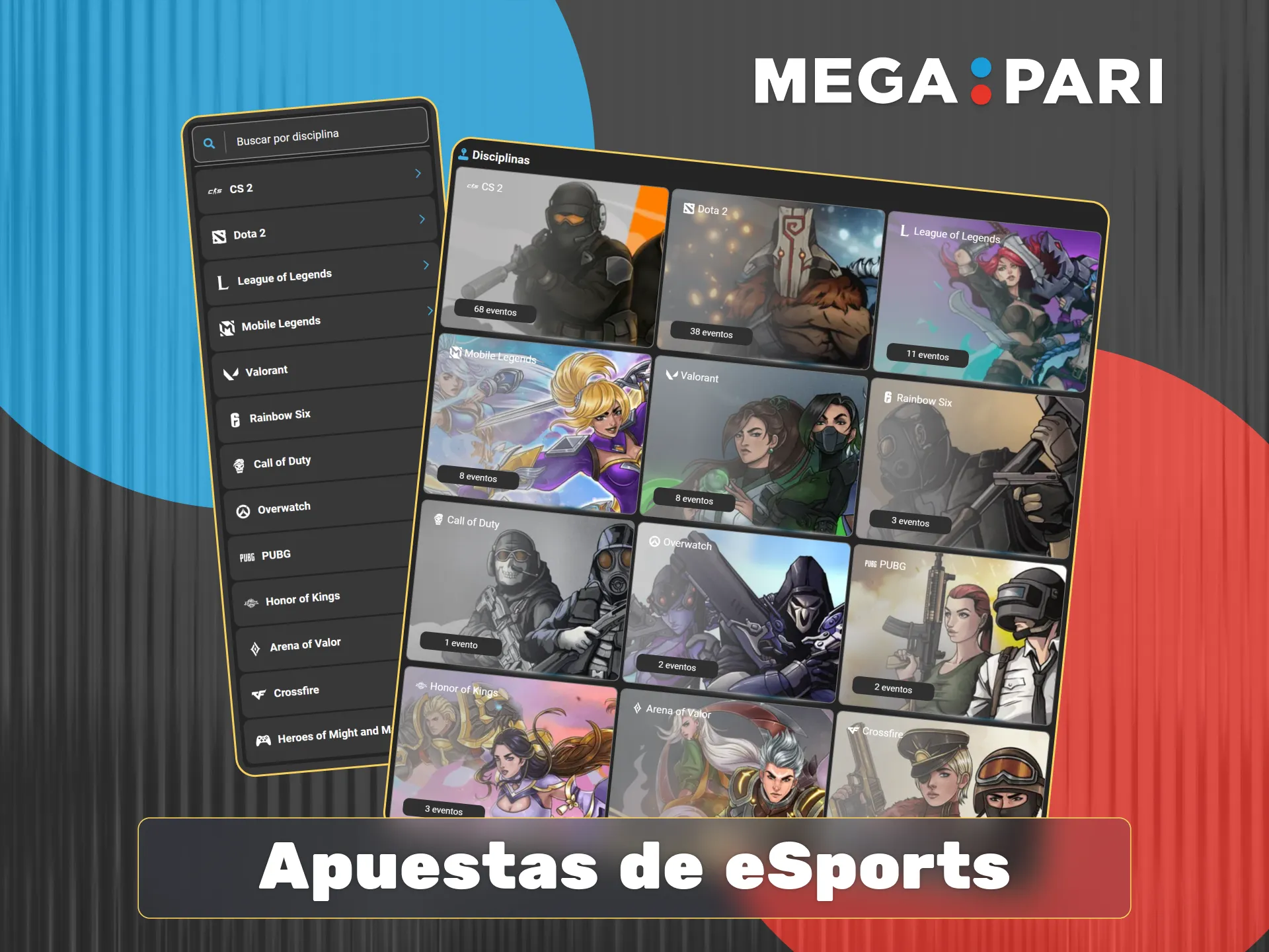 En la sección de Megapari eSports encuentra más de treinta títulos diferentes como CS2, Dota 2 y League of Legends.
