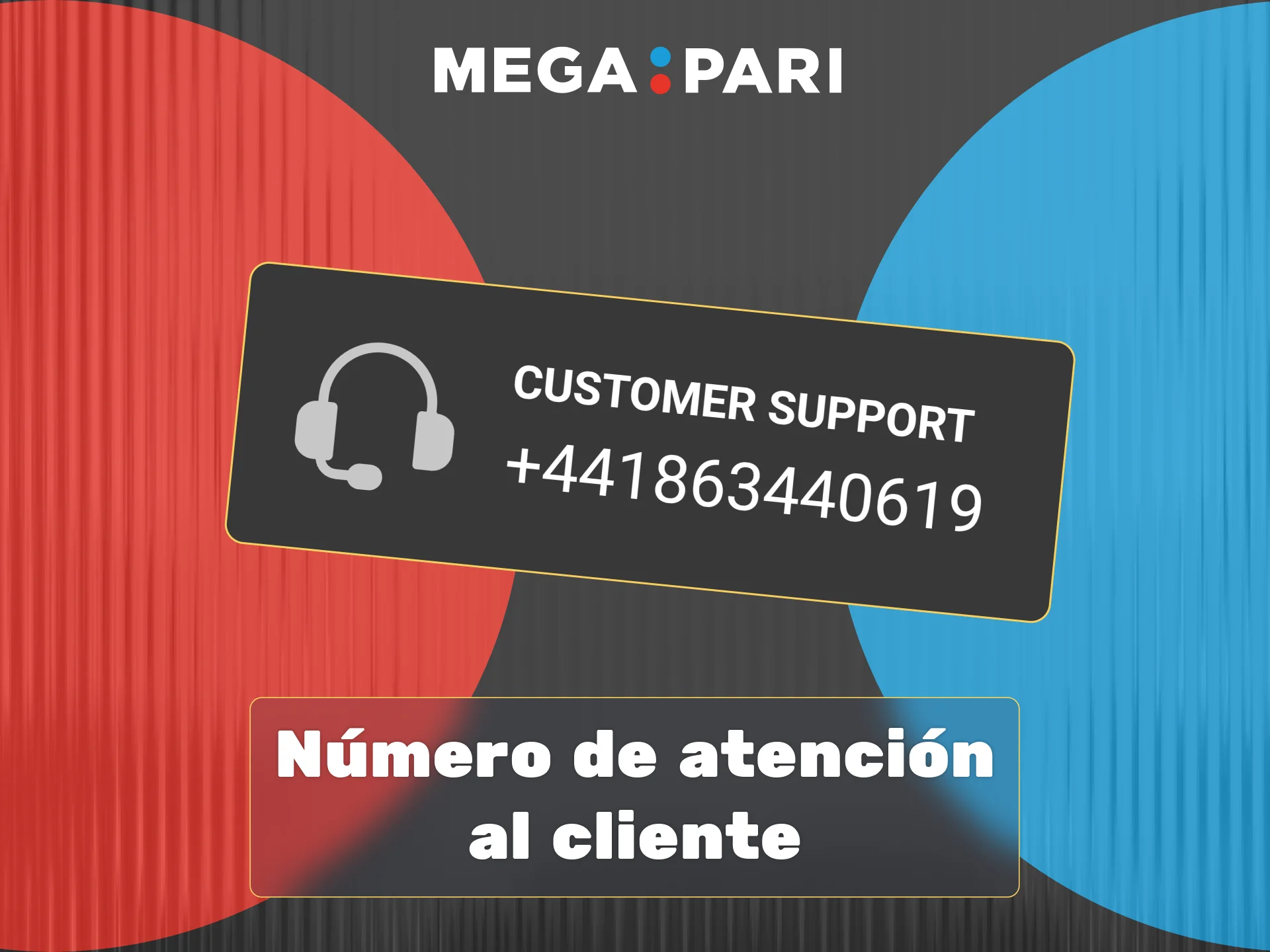Contacta a Megapari por el número de atención al cliente para consultas que requieran respuesta inmediata.