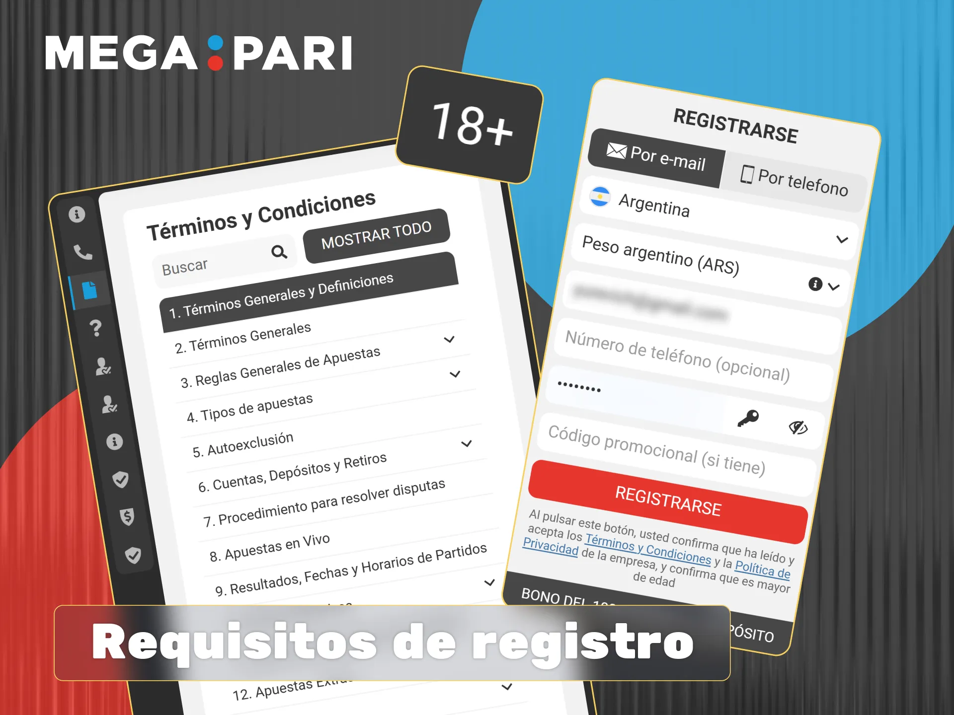 Para registrarte en Megapari, debes ser mayor de dieciocho años y proporcionar datos personales reales y verificables.